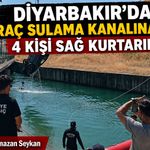 Diyarbakır’da araç sulama kanalına uçtu: 4 kişi sağ kurtarıldı