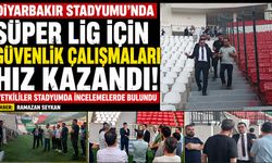 Diyarbakır Stadyumu'nda Süper Lig için güvenlik çalışmaları hız kazandı