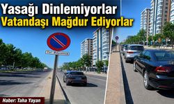 Yasağı Dinlemiyorlar Vatandaşı Mağdur Ediyorlar