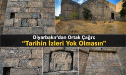 Diyarbakır’dan Ortak Çağrı: "Tarihin İzleri Yok Olmasın"