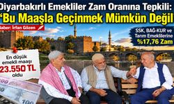 Diyarbakırlı Emekliler Zam Oranına Tepkili: Bu Maaşla Geçinmek Mümkün Değil