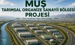 Muş’ta Göçü Durduracak Dev Proje: Tarıma Dayalı İhtisas OSB İçin Düğmeye Basıldı