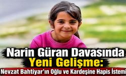 Narin Güran Davasında Yeni Gelişme