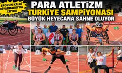 Para Atletizm Türkiye Şampiyonası büyük heyecana sahne oluyor