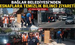 Bağlar Belediyesi’nden Esnaflara Temizlik Bilinci Ziyareti