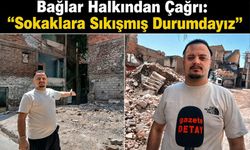 Bağlar Halkından Çağrı: "Sokaklara Sıkışmış Durumdayız"