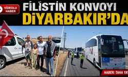 Filistin Konvoyı Diyarbakır'da