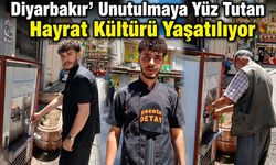 Diyarbakır' Unutulmaya Yüz Tutan Hayrat Kültürü Yaşatılıyor