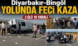 Diyarbakır-Bingöl Yolunda Feci Kaza: 3 Ölü, 10 Yaralı