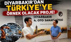 Diyarbakır’dan Türkiye'ye Örnek Olacak Proje!