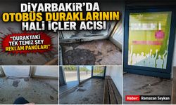 Diyarbakır’da otobüs duraklarının hali içler acısı