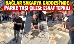 Bağlar Sakarya Caddesi’nde Parke Taşı Çilesi: Esnaf Tepkili
