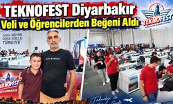 TEKNOFEST Diyarbakır Veli ve Öğrencilerden Beğeni Aldı