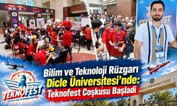 Bilim ve Teknoloji Rüzgarı Dicle Üniversitesi'nde: Teknofest Coşkusu Başladı