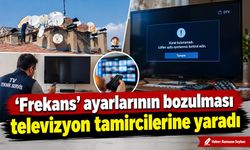 ‘Frekans’ ayarlarının bozulması televizyon tamircilerine yaradı