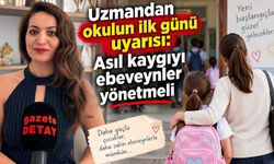 Uzmandan okulun ilk günü uyarısı: Asıl kaygıyı ebeveynler yönetmeli