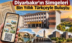 Diyarbakır’ın Simgeleri Bin Yıllık Türkçeyle Buluştu