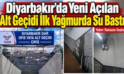 Diyarbakır’da Yeni Açılan Alt Geçidi İlk Yağmurda Su Bastı