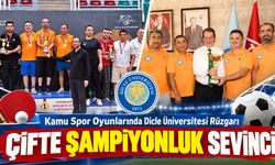 Dicle Üniversitesi’nden Çifte Şampiyonluk!