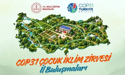 COP31 Çocuk İklim Zirvesi İçin İl Buluşmaları Başlıyor