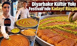 Diyarbakır Kültür Yolu Festivali’nde Kadayıf Rüzgârı