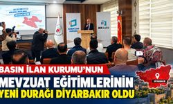 Basın İlan Kurumu’nun Mevzuat Eğitimlerinin Yeni Durağı Diyarbakır Oldu