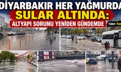 Diyarbakır Her Yağmurda Sular Altında: Altyapı Sorunu Yeniden Gündemde