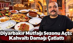 Diyarbakır Mutfağı Sezonu Açtı Kahvaltı Damağı Çatlattı