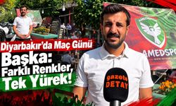 Diyarbakır’da Maç Günü Başka: Farklı Renkler, Tek Yürek!