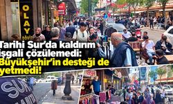 Tarihi Sur’da kaldırım işgali çözülemedi: Büyükşehir’in desteği de yetmedi!