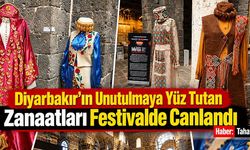 Diyarbakır'ın Unutulmaya Yüz Tutan Zanaatları Festivalde Canlandı