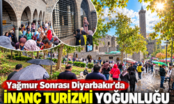 Yağmur Sonrası Diyarbakır’da İnanç Turizmi Yoğunluğu