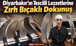 Diyarbakır’ın Tescilli Lezzetlerine Zırh Bıçaklı Dokunuş