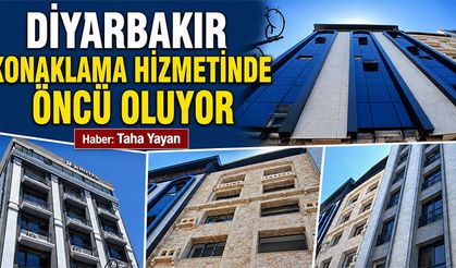 Diyarbakır konaklama hizmetinde öncü oluyor
