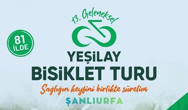 Şanlıurfa'da Yeşilay Bisiklet Turu düzenleniyor