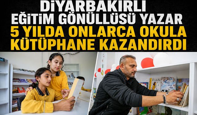 Diyarbakırlı eğitim gönüllüsü yazar 5 yılda onlarca okula kütüphane kazandırdı