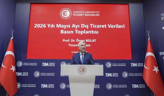 Mayıs ayı dış ticaret verileri açıklandı
