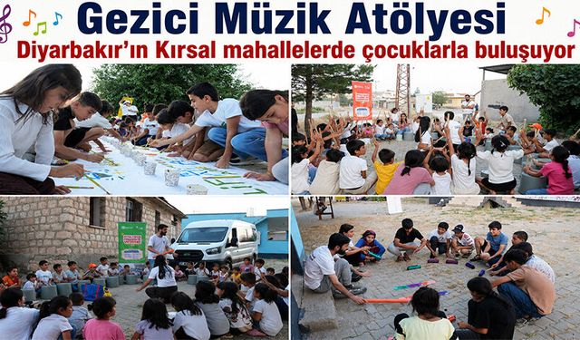 Gezici Müzik Atölyesi kırsal mahallelerde çocuklarla buluşuyor