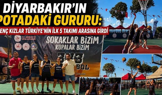 Diyarbakır'ın Potadaki Gururu: Genç Kızlar Türkiye'nin İlk 5 Takımı Arasına Girdi