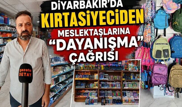 Diyarbakır’da Kırtasiyeciden Meslektaşlarına “Dayanışma” Çağrısı