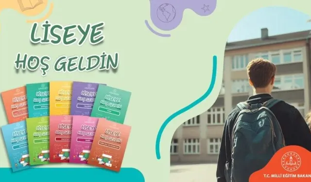 Liseye Başlayacak Öğrencilere MEB’den Yol Haritası: “Liseye Hoş Geldin” Seti Erişime Açıldı