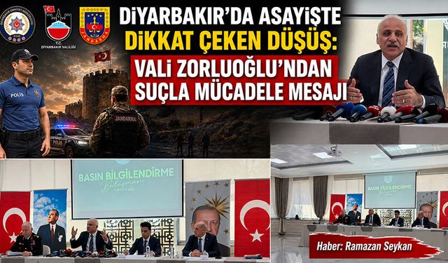 Diyarbakır'da Asayişte Dikkat Çeken Düşüş: Vali Zorluoğlu'ndan Suçla Mücadele Mesajı