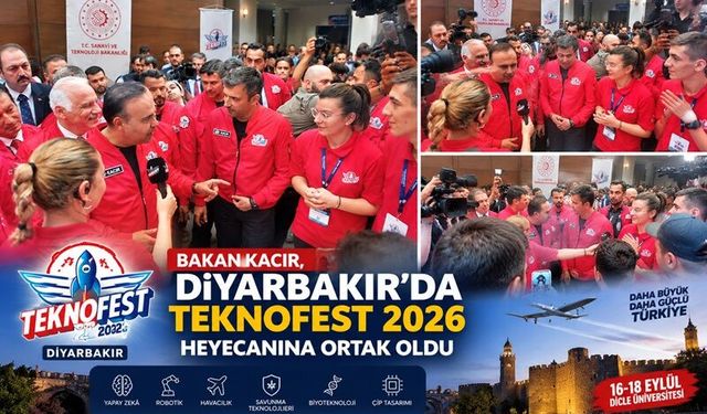 Bakan Kacır, Diyarbakır’da TEKNOFEST 2026 Heyecanına Ortak Oldu