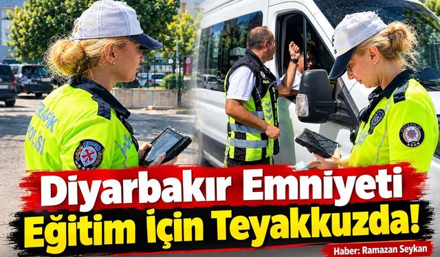 Diyarbakır Emniyeti Eğitim İçin Teyakkuzda!