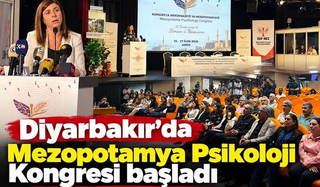 Diyarbakır’da Mezopotamya Psikoloji Kongresi başladı