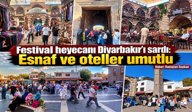 Festival heyecanı Diyarbakır’ı sardı: Esnaf ve oteller umutlu