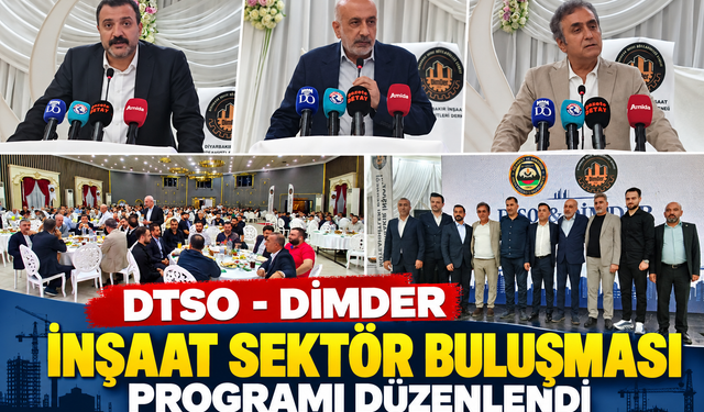 DTSO ve DİMDER’den inşaat sektörü buluşması