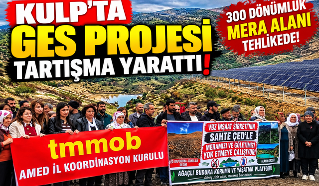 Kulp’ta GES Projesi Tartışma Yarattı! 300 Dönümlük Mera Alanı Tehlikede