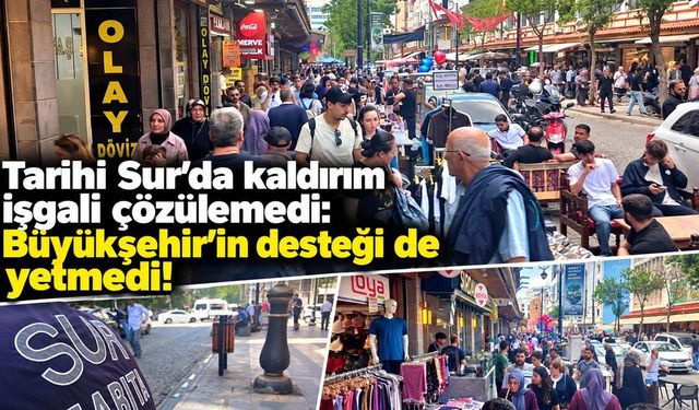 Tarihi Sur’da kaldırım işgali çözülemedi: Büyükşehir’in desteği de yetmedi!