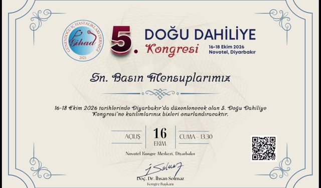 Diyarbakır’da Tıp Dünyası Buluşuyor: 5. Doğu Dahiliye Kongresi Başlıyor